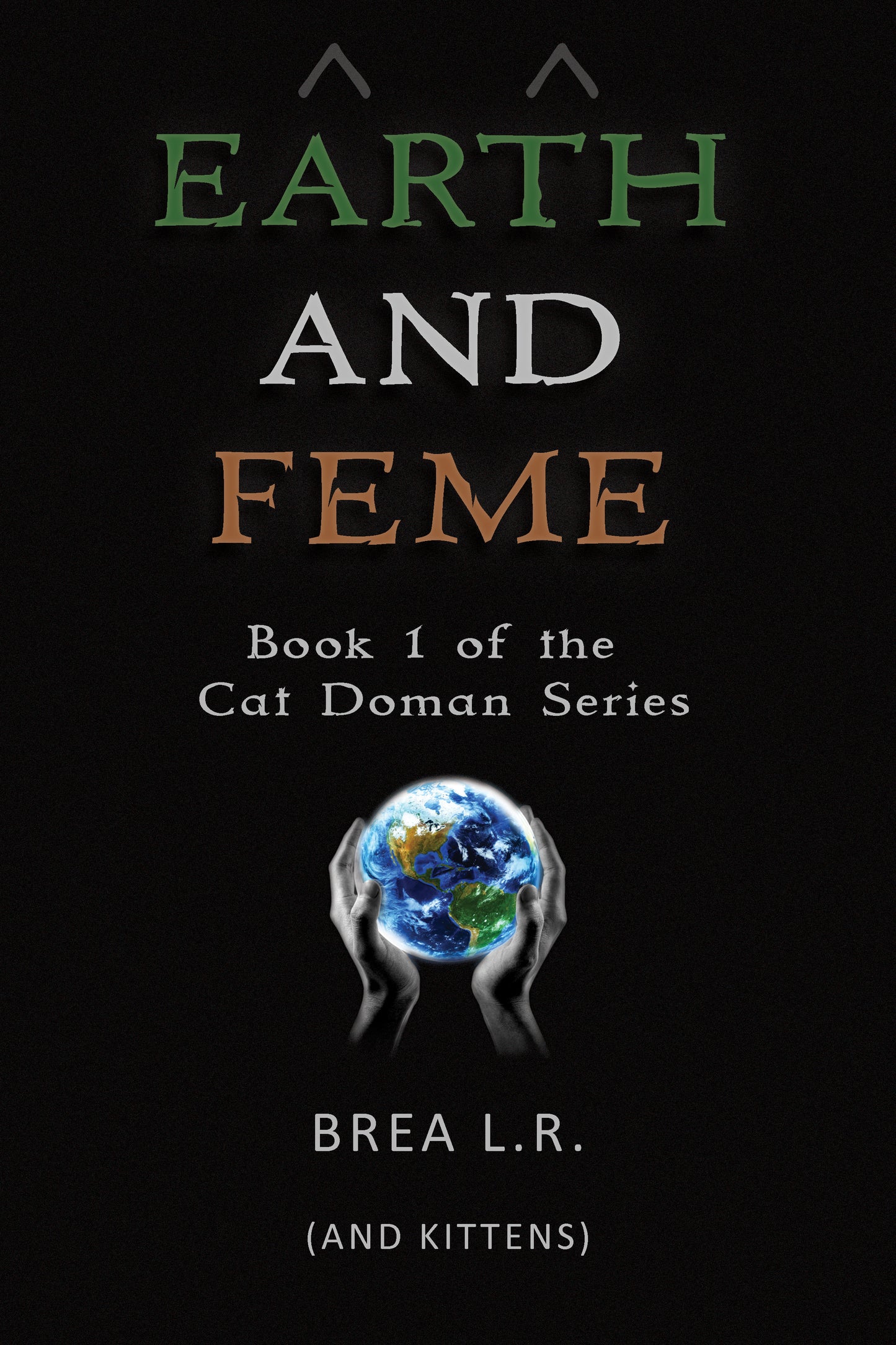 Earth and Feme