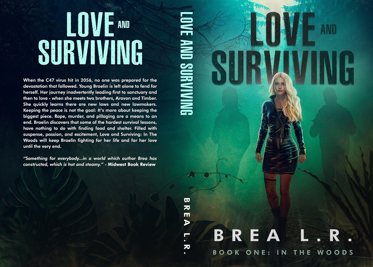 Love and Surviving: Book 1 In the Woods