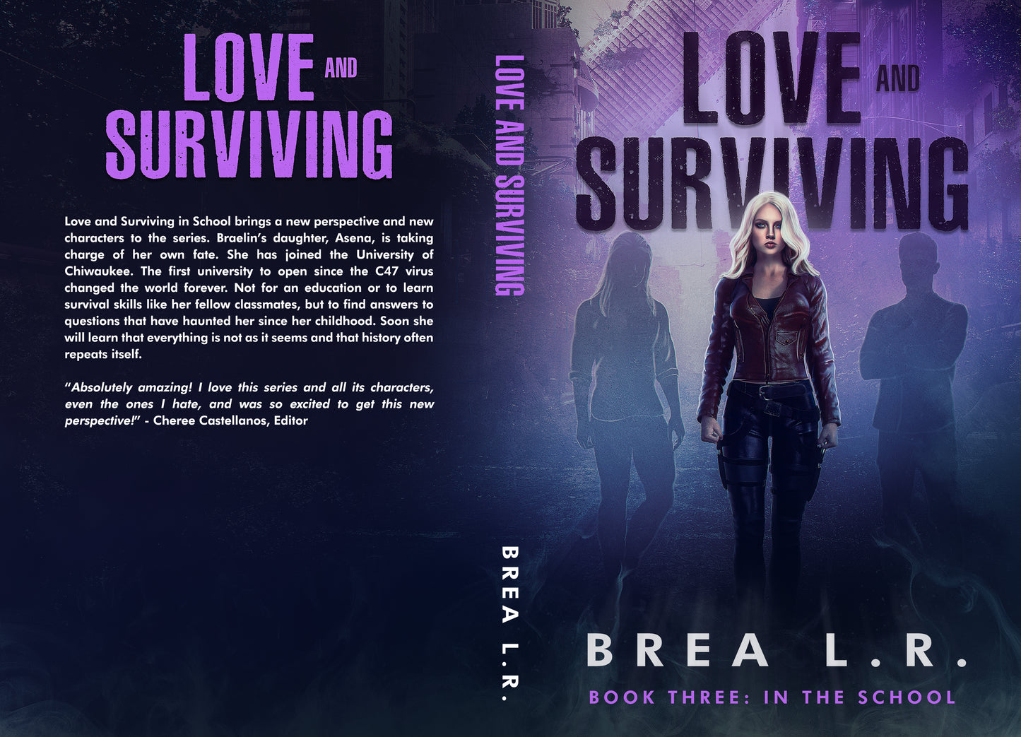 Love and Surviving: Book 3 In School